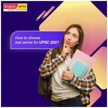 How to Choose Test Series for UPSC 2021
