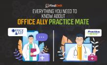 The Advantages &amp; Reviews About Office Ally Practice Mate - EMR Evolution