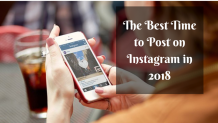 The Best Time to Post on Instagram in 2018 