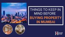  Things to Keep in Mind Before Buying Property in Mumbai