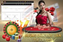 Cách rút tiền 789bet dễ dàng nhất