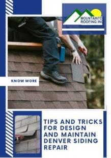 Tips and Tricks for Design and Maintain Denver Siding Repair