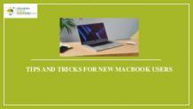 Tips and Tricks for New MacBook Users