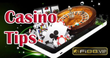 Tất tần tật tips casino, mẹo đánh thắng game casino trực tuyến