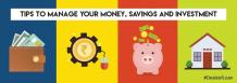 Pro Tips to Best Manage Your Money, Savings and Investment | DealsOfLoan