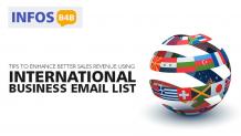 Tips to Enhance Better Sales Revenue using International Business Email List