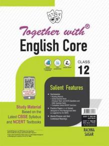 Together with CBSE English Core Study Material for Class 12 New Edition 2021-2022
