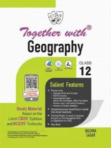 Together with CBSE Geography Study Material for Class 12 (New Edition 2021-2022)