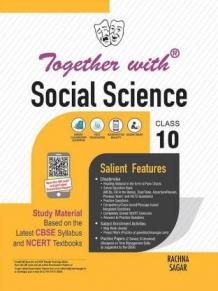 Together with CBSE Social Science Study Material for Class 10 New Edition 2021-2022: Buy Together with CBSE Social Science Study Material for Class 10 New Edition 2021-2022 by Ms Namrata Singh, Dr (Mrs) Archna Gupta, Ms Anita Jain, Yogesh Vijay at Low Price in India | Flipkart.com