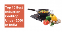 Top 10 Best Induction Cooktop Under 2000 In India 2021