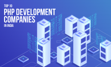 Top 10 PHP Development Companies in India