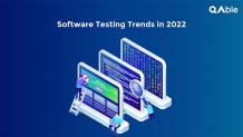 Top 10 Software Testing Trends in 2022