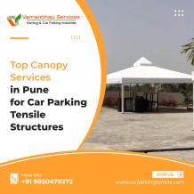 Top canopy services in Pune | Car parking tensile