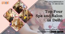 Top 4 Spa and Salon in Delhi