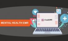 Your Guide to Top 4 Mental Health EMR Software For Your Practices
