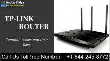 Router Support Number +1-844-245-8772 | For Router Support Help: Fix Tp link Router Common issues | +1-844-245-8772