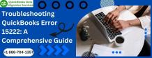 Troubleshooting QuickBooks Error 15222: A Comprehensive Guide
