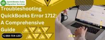 Troubleshooting QuickBooks Error 1712: A Comprehensive Guide