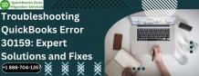 Troubleshooting QuickBooks Error 30159: Expert Solutions and Fixes