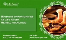 Business opportunities at Life Aveda Herbal franchise