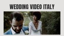 Wedding Videography Italy — A Great Way to Immortalize Your Wedding in Italy