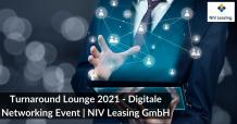 Turnaround Lounge 2021 - Digitale Networking Event | NIV Leasing GmbH