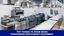 Top Things to Know When Purchasing Restaurant Equipment
