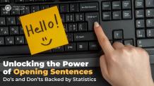 Unlocking the Power of Opening Sentences: Do’s and Don’ts Backed by Statistics 