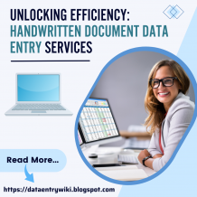 Unlocking Efficiency: Handwritten Document Data Entry Services