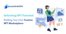 Building Your Own Custom NFT Marketplace