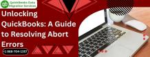 Unlocking QuickBooks: A Guide to Resolving Abort Errors