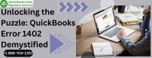 Unlocking the Puzzle: QuickBooks Error 1402 Demystified