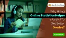 Why Hiring Online Statistics Helper Is Useful To Get Better Grades?