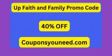 40% Off Up Faith and Family Promo Code (June) 2024