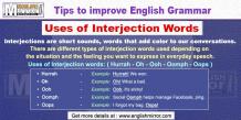 Interjection words: Hurrah, Oh, Ooh, Oomph, Oops 