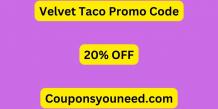 20% OFF Velvet Taco Promo Code - May 2024 (*NEW*)