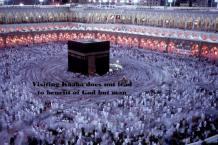 Visiting Kaaba does not lead to benefit of God but man