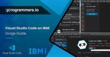 Mastering Visual Studio Code on IBMi: A Comprehensive Guide