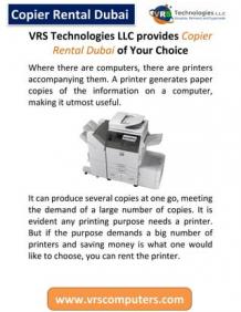 VRS Technologies LLC Provides Copier Rental Dubai of Your Choice