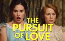 How to Watch The Pursuit of Love (2021) Free From Anywhere? - TheSoftPot
