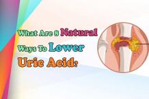  What Are 8 Natural Ways To Lower Uric Acid?