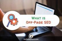What is Off-Page SEO: Comprehensive guide With Best Techniques