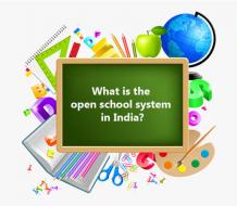 What is the open school system in India? - BOSSE Open Board