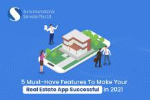 5 Must-Have Features to Make Your Real Estate App Successful in 2021