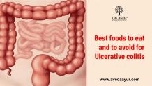 Best foods to eat and avoid for Ulcerative colitis &#8211; Life Aveda