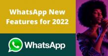 What are the new features of WhatsApp in android apps development?