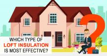 Which type of loft insulation is most effective?
