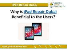 Why is iPad Repair Dubai Beneficial to the Users?