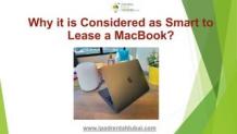 Why it is Considered as Smart to Lease a MacBook