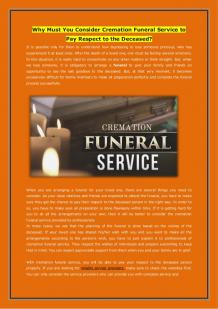 Why Must You Consider Cremation Funeral Service to Pay Respect to the…